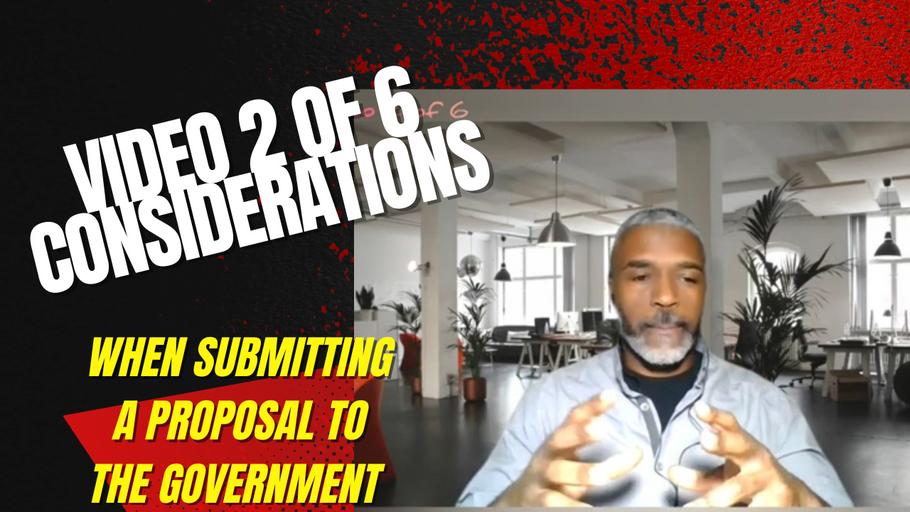 Two of 6 Key Considerations when submitting a Proposal to a Government Contract – Ep#27 #troyasmall